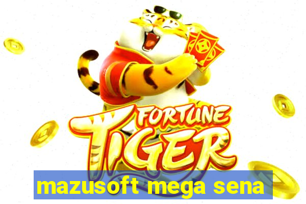 mazusoft mega sena